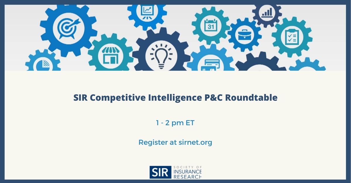 SIR Competitive Intelligence P&C Roundtable